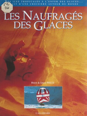 cover image of Les naufragés des glaces